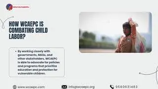 How WCAEPC is combating Child labor?