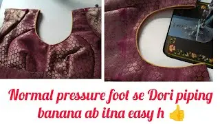Normal pressure foot se Dori piping lagana itna easy 😱