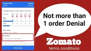 not more than one order denial kya hai  Zomato incentive