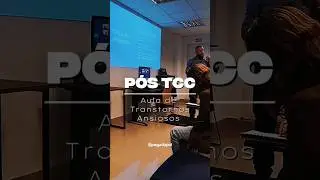 P&oacute;s gradua&ccedil;&atilde;o INTCC Rio - Aula de transtornos Ansiosos #pegadapsi #psicologia #psicoterapia #tcc