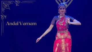 Andal Varnam | Sudharma Vaithiyanathan | Solo Performance | Indian Classical Dance