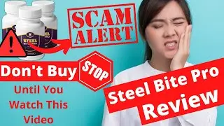 Steel Bite Pro Review | 👎 Steel Bite Pro ❌Scam Alert ❌Don' Get Scammed | Steel Bite Pro Supplement