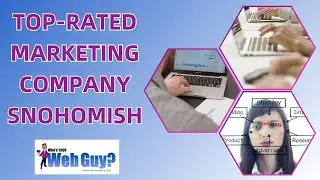 Top rated Marketing Company Snohomish