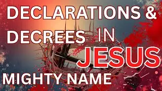 PROPHETIC DECLARATIONS & DECREE BREAKTHROUGH🔥7-Day Prayer Song -Deliverance Protection & Restoration