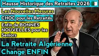 &laquo; Seniors Alg&eacute;rie 2026 : Les Mesures Choc Qui Vont Transformer Votre Retraite 🇩🇿 &raquo;