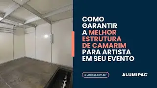 Como garantir a melhor estrutura de camarim para artista em seu evento