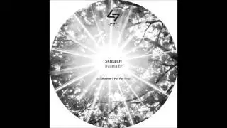 Skreech - Trauma (Original Mix)