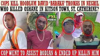 Cops KlLL Hoodlum Baraka In Negril & Rodian In St Ann + Chris & Wayden KlLLED In Head On Bike Crash