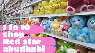 Red Star Gifts || 1 to 10 Shop Abudhabi || Musaffah || Cheapest And Good Quality Shop