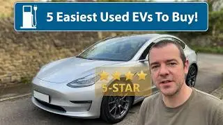 5 Easiest Used EVs To Buy & Live With!