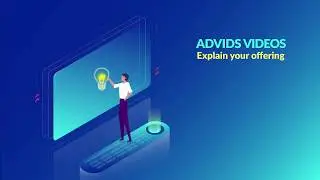 Advids - Explainer Your Offering