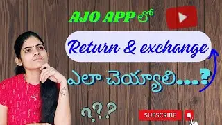 How to return and exchange in ajio app||in Telugu|clear ga చెప్తాను.చూడండీ
