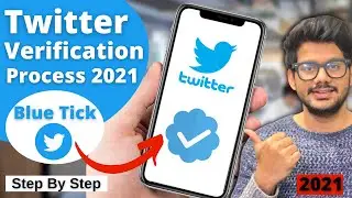 Twitter verification 2021 - How to get verified on twitter  | Apply for twitter verification