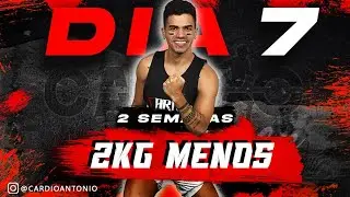 CARDIO | RETO 2KG MENOS | DIA 7 | PERDER PESO RAPIDO