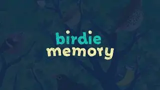 Birdie Memory - Challenge sonore N&deg;1.