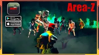 Area-Z Gameplay (Android, iOS)
