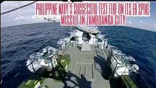 Philippine Navy's Successful test fire on its ER spike missile conducted in Zamboanga City.