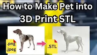 How to 3D Print your Pet! Image of Pet to STL!