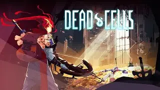 Dead Cells | Auf der Jagd nach Zellen