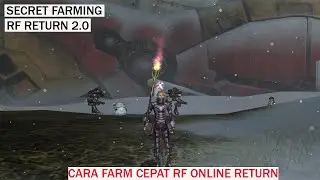 SECRET FARMING DI JAM WAR RF ONLINE RETURN RPG CLASSIC 2.0 !!!