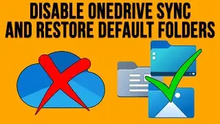 Stop OneDrive from Syncing Your Files & Restore Your Folder Locations & Unlink Your Account -Updated