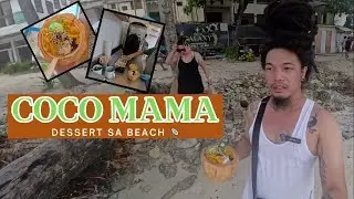 Boracay 2025: Mag-dessert Tayo ng Coco Mama || CS Dela Pe&ntilde;a