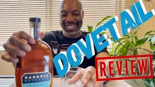 A Fun Review Of Barrell Dovetail Whiskey