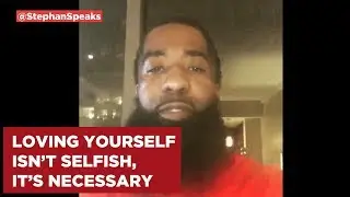 Do You Love Yourself? Why Self Love Isn't Selfish, It's necessary [Self Love]