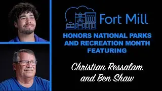 Fort Mill Honors National Parks and Recreation Month
