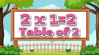 2-x1=2 Multiplication, Table of Two 2 Tables Song Multiplication Time of tables - MathsTables