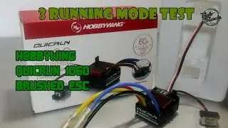 Review 3 Running Mode Test Hobbywing ESC [Drag Brake Test]
