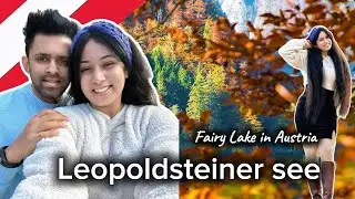 Fairy Lake Austria | Leopoldsteiner see 🇦🇹 #yt #austria #srilankan #viral #minivlog #autumn 