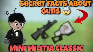 Mini Militia Classic &ndash; 2 Guns Facts You Never Knew!