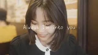 Always I'm into you/鷲尾伶菜[Official Lyric Video]
