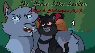 [REUPLOAD] No Place Like London - OPEN! - Shadowpaw & Ashfur MAP [11/25 TAKEN, 3/25 DONE]