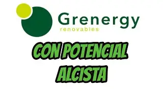 Analisis tecnico GRENERGY potencial alcista claro