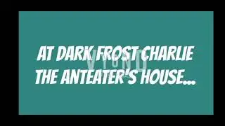 At Dark Charlie The Anteater House All Collection Volume 2