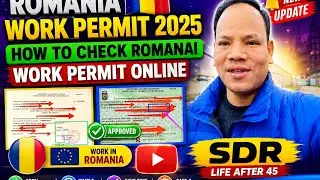 Romanai 🇷🇴 Work Permit 2025 New Update || How to Check Romania Work Permit Online || #sdrvlogs100