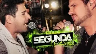 Ricardo e João Fernando - Segunda-Feira Passa (Clipe Oficial)