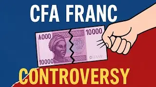 Africa&rsquo;s Most Controversial Currency: The CFA Franc Explained