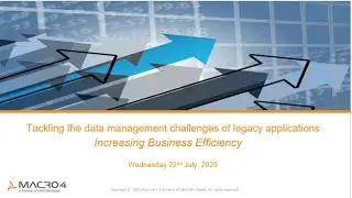 Webinar: Increasing Efficiency - Tackling the data management challenges of legacy applications