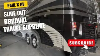 Paul's RV slide out removal on a Travel Supreme