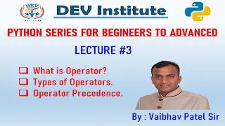 Lecture #3 - What is Operator | Types of Operator | Operator Precedence