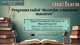 Concepción del amor en Marcel Proust (1)