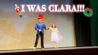 I WAS CLARA IN THE NUTCRACKER BALLET!!!!!!!!!!🩰☃️🧋🎀