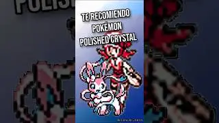 Te recomiendo Pok&eacute;mon Polished Crystal ✨ | La mejor forma de jugar Cristal #pokemon #retro