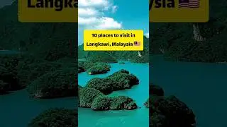 Top 10 👉 Langkawi, Malaysia 🇲🇾