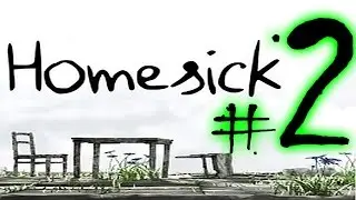 Homesick # 2 ► ГОЛОВОЛОМИСТАЯ ГОЛОВОЛОМКА!