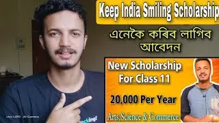 How To Apply For Keep India Smiling Scholarship For Class 11 | Step By Step Process - By Yr Helper