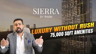 Inside Sierra Dubai | 75,000 Sqft Amenities & Luxury Residences Explained